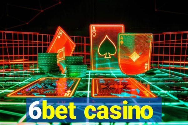 6bet casino